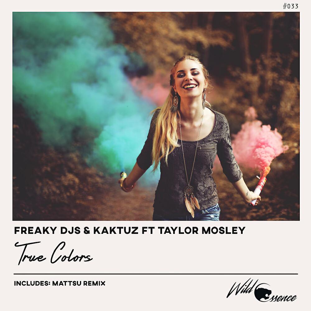 Freaky DJS - True Colors (Mattsu Remix)
