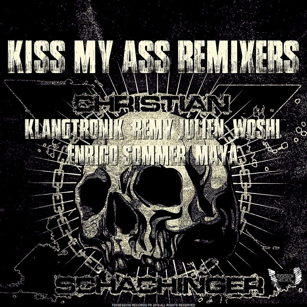 Christian Schachinger - Kiss My Ass (Klangtronik Remix)