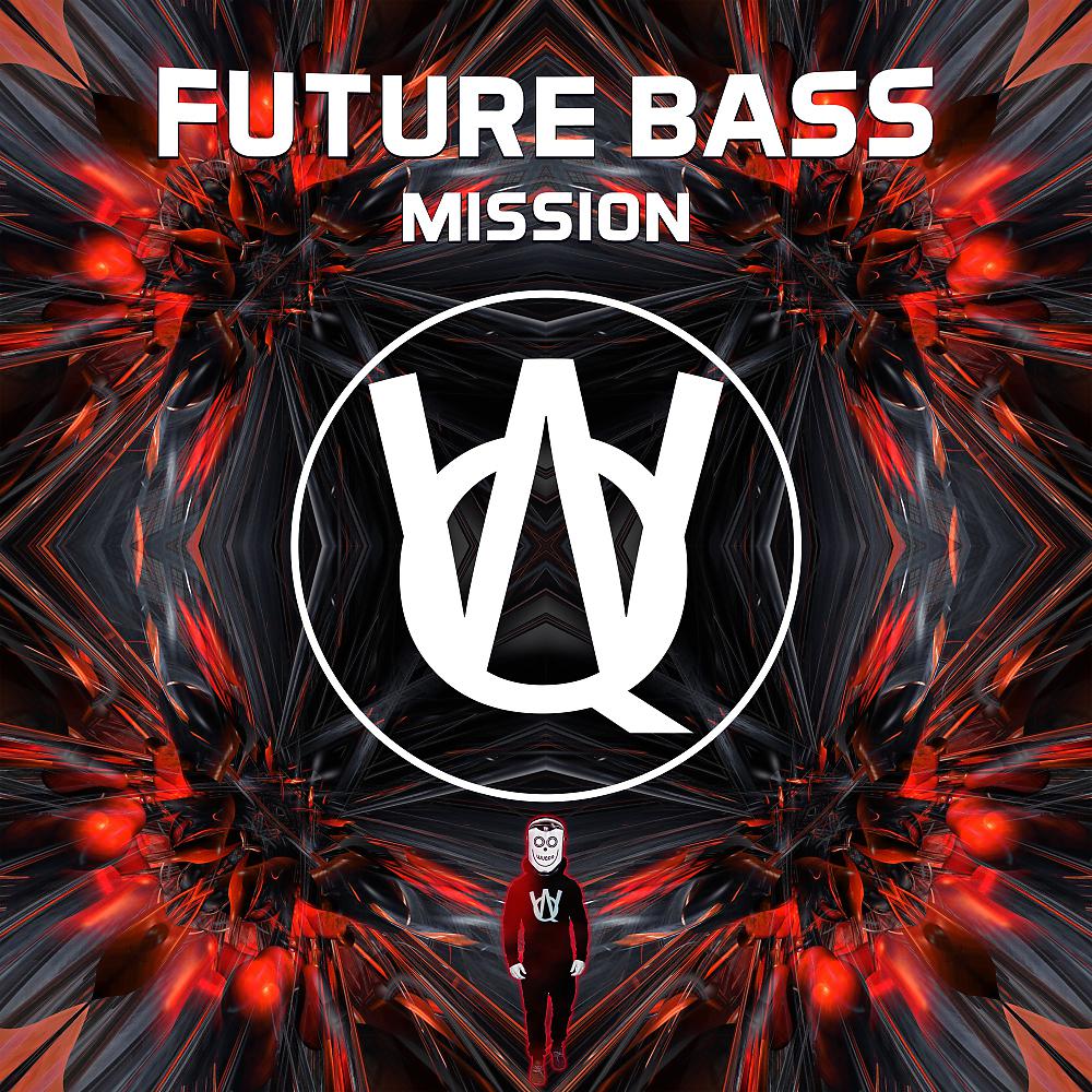 Постер альбома Future Bass Mission