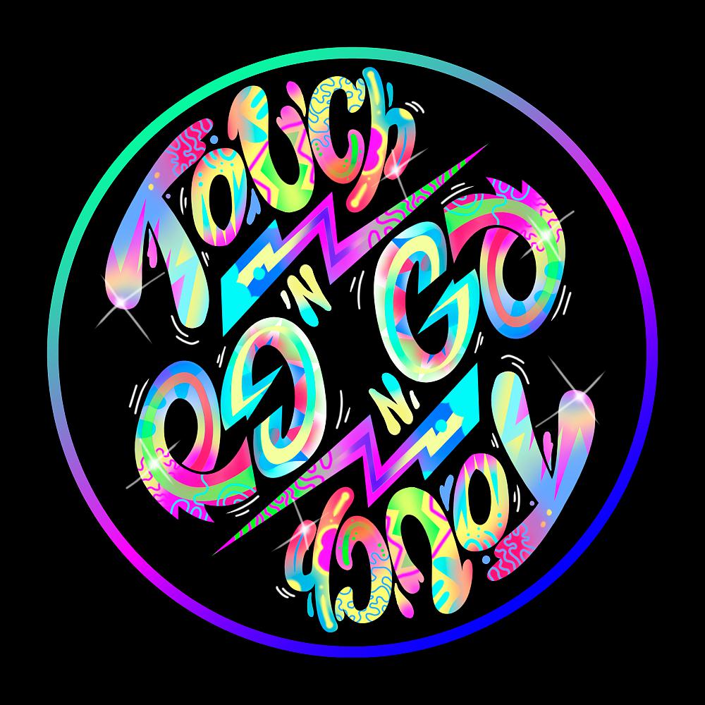 Постер альбома Touch 'N Go