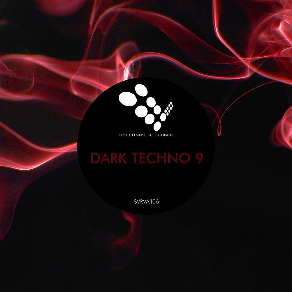 Постер альбома Dark Techno 9