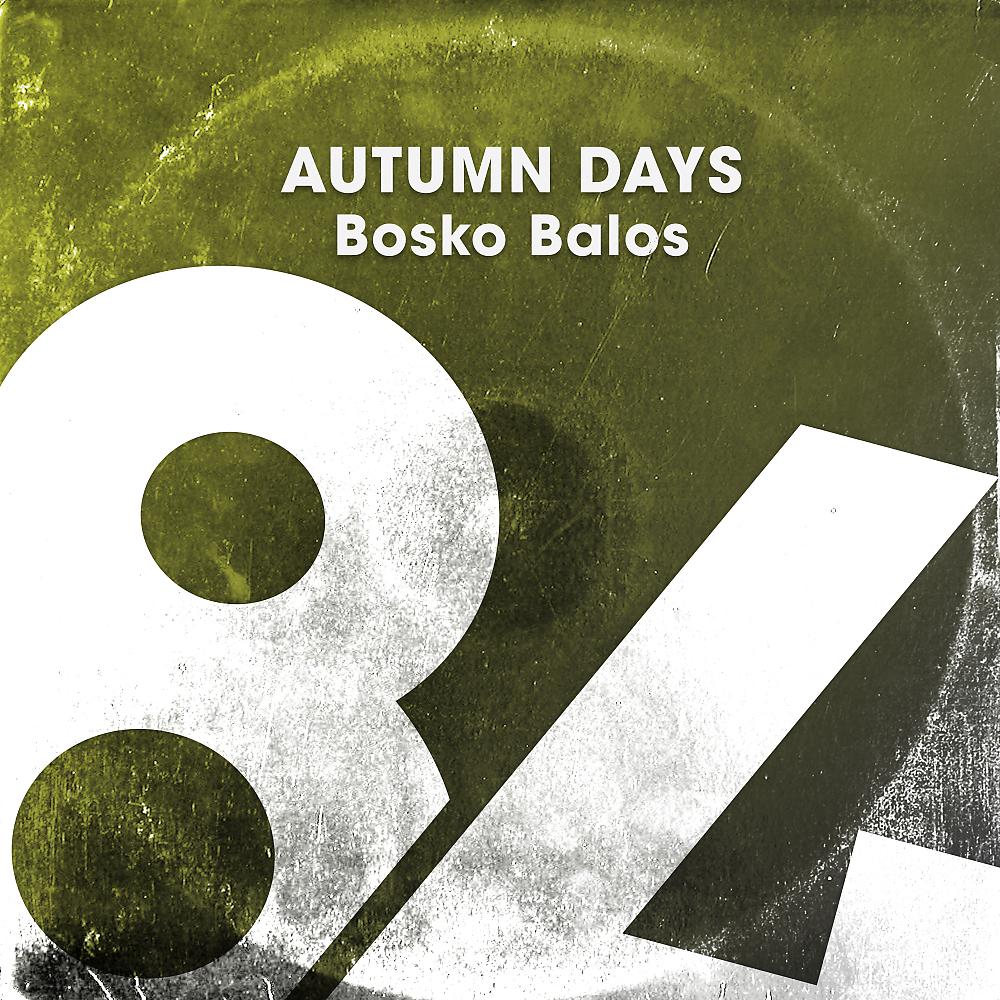 Постер альбома Autumn Days