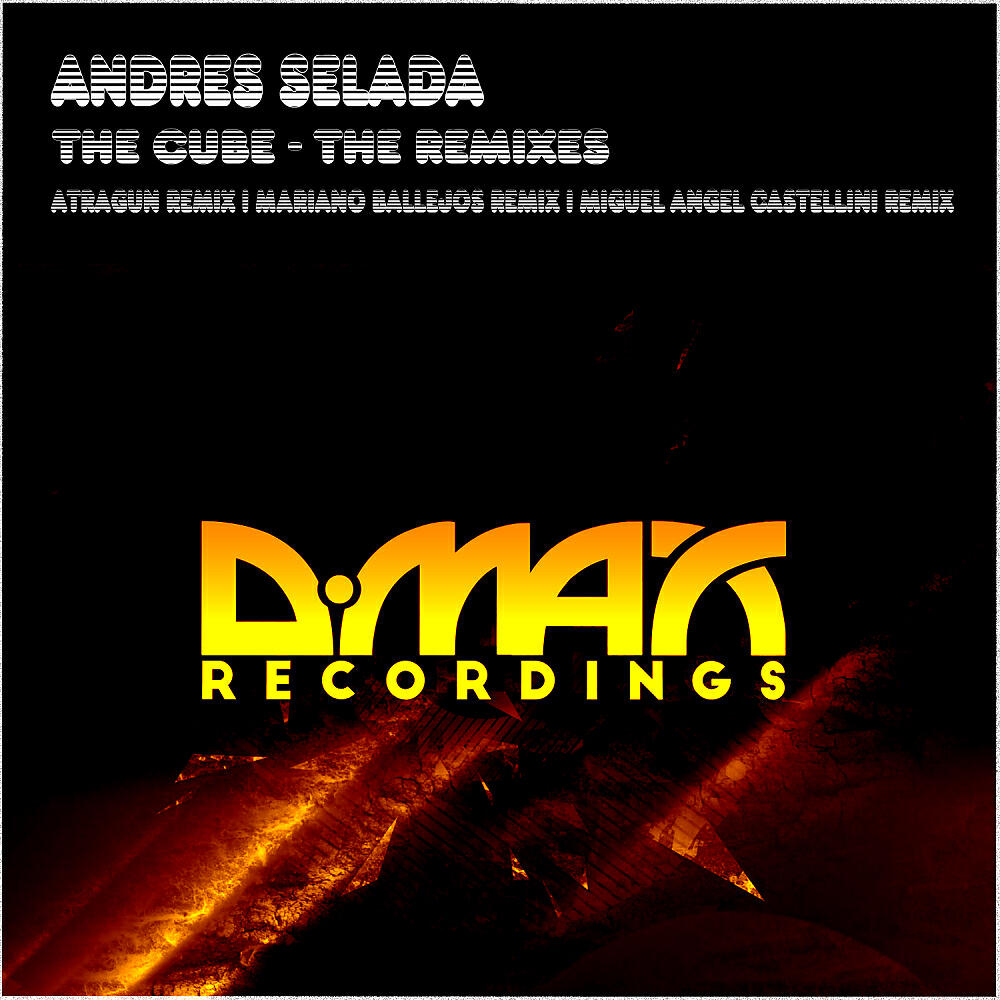 Andres Selada - The Cube (Miguel Angel Castellini Remix)