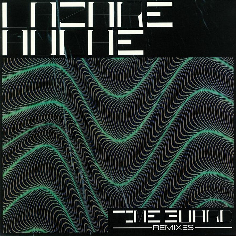 Lazare Hoche - Time Guard (Noha Remix)