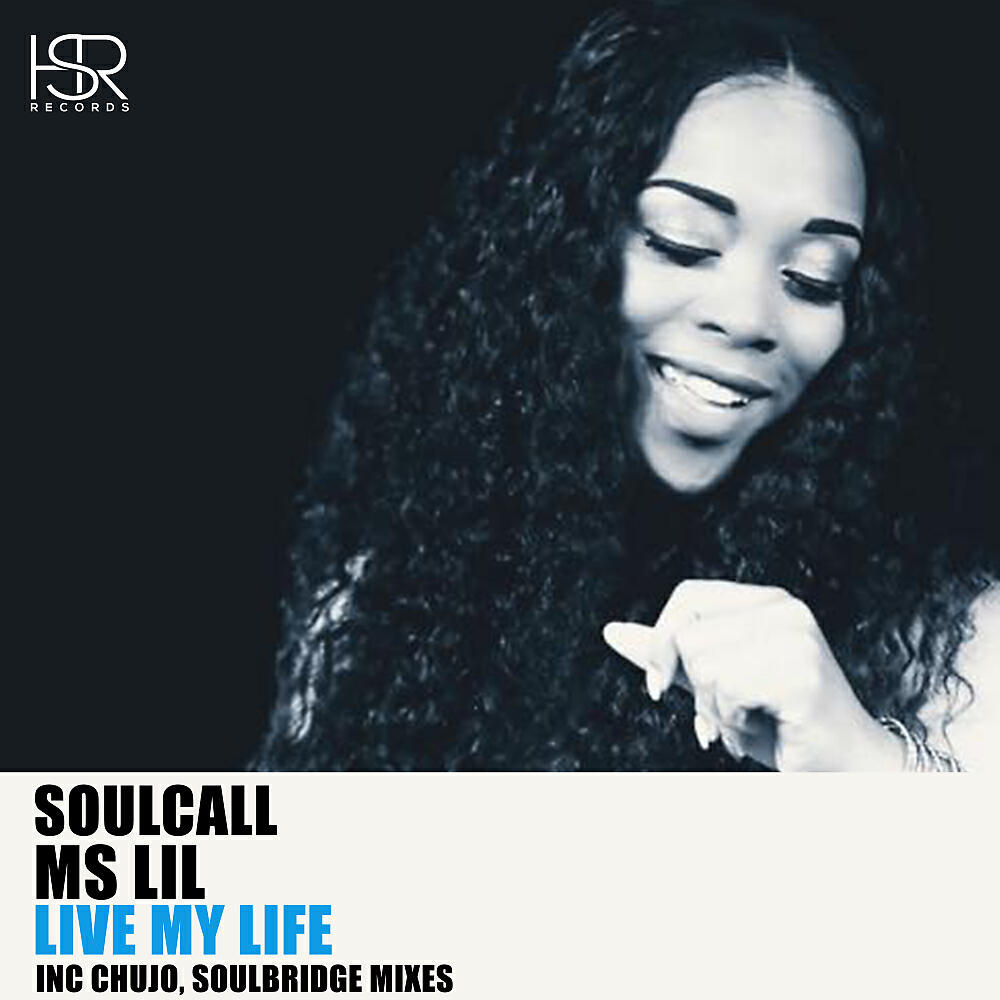 Soulcall - Live My Life (Soulbridge Summer Mix)