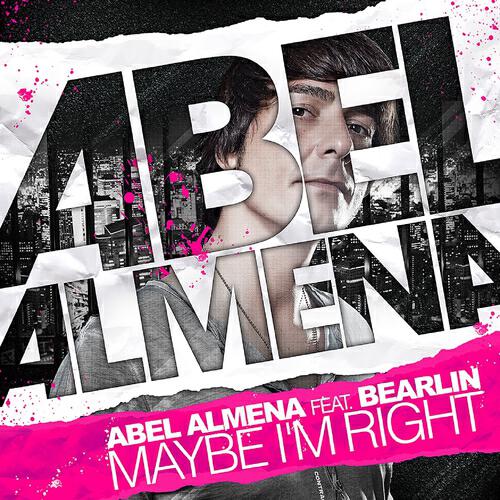 Abel Almena - Maybe I'm Right (Frank Caro & Alemany Cut Remix)