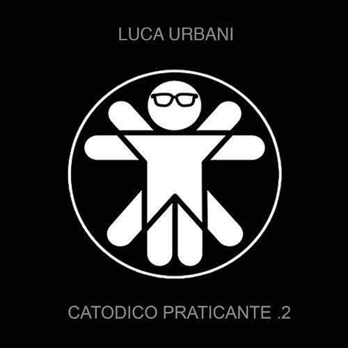 Постер альбома Catodico praticante.2