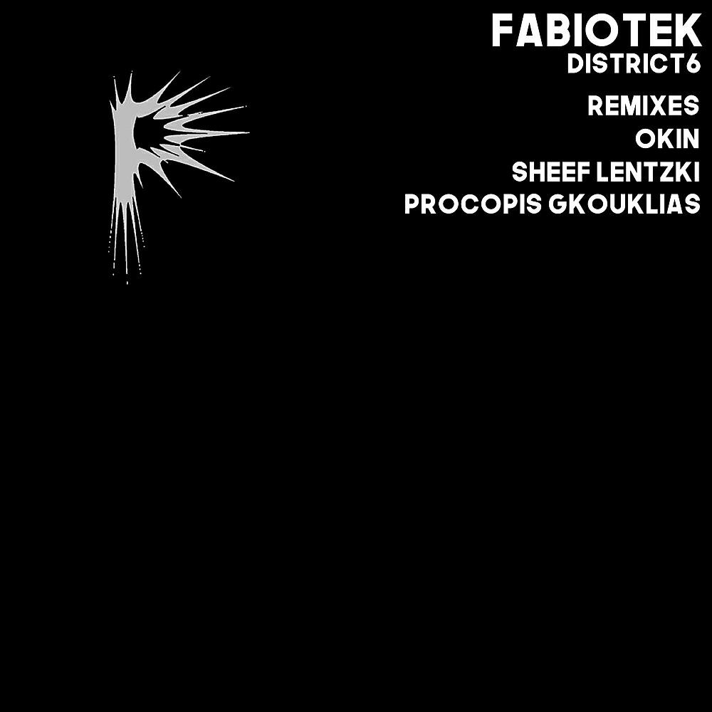 FabioTek - District6 (Procopis Gkouklias Remix)