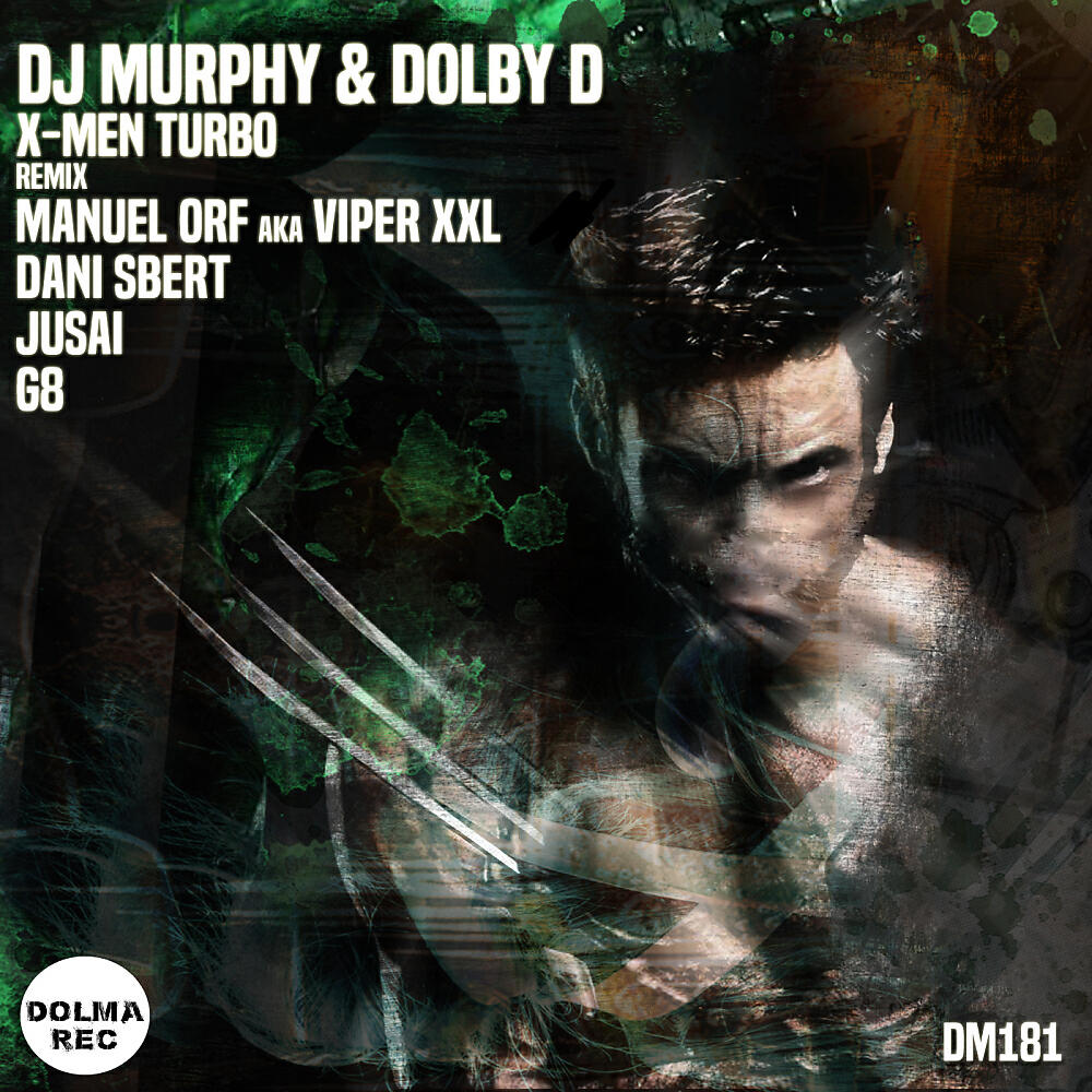 DJ Murphy - X-Men Turbo (Manuel Orf aka Viper XXL Remix)