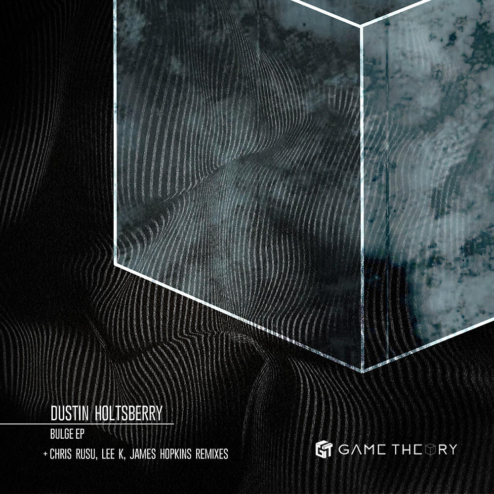 Dustin Holtsberry - Bulge (Chris Rusu Remix)