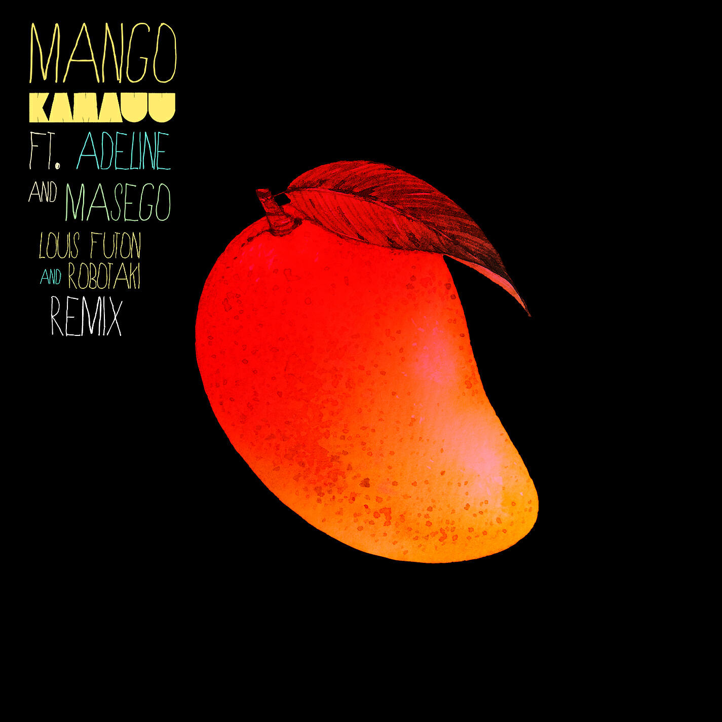 KAMAUU - MANGO (Louis Futon & Robotaki Remix) [feat. Adeline & Masego]