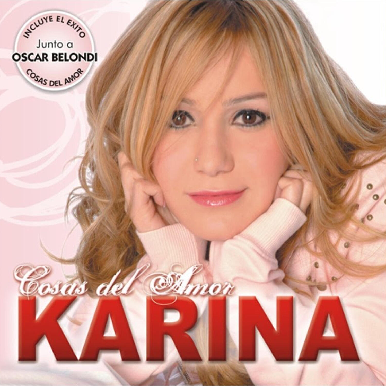 KARINA - Enganchados: Traicionero Corazón / Soy un Inconsciente / Corazones Rotos