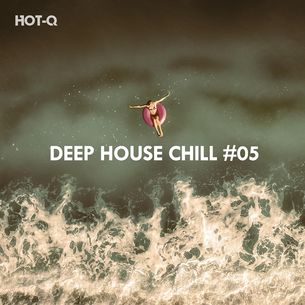 Постер альбома Deep House Chill, Vol. 05