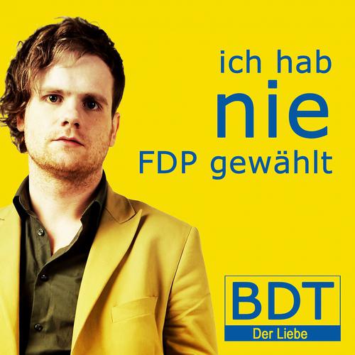 Постер альбома Ich habe nie FDP gewählt