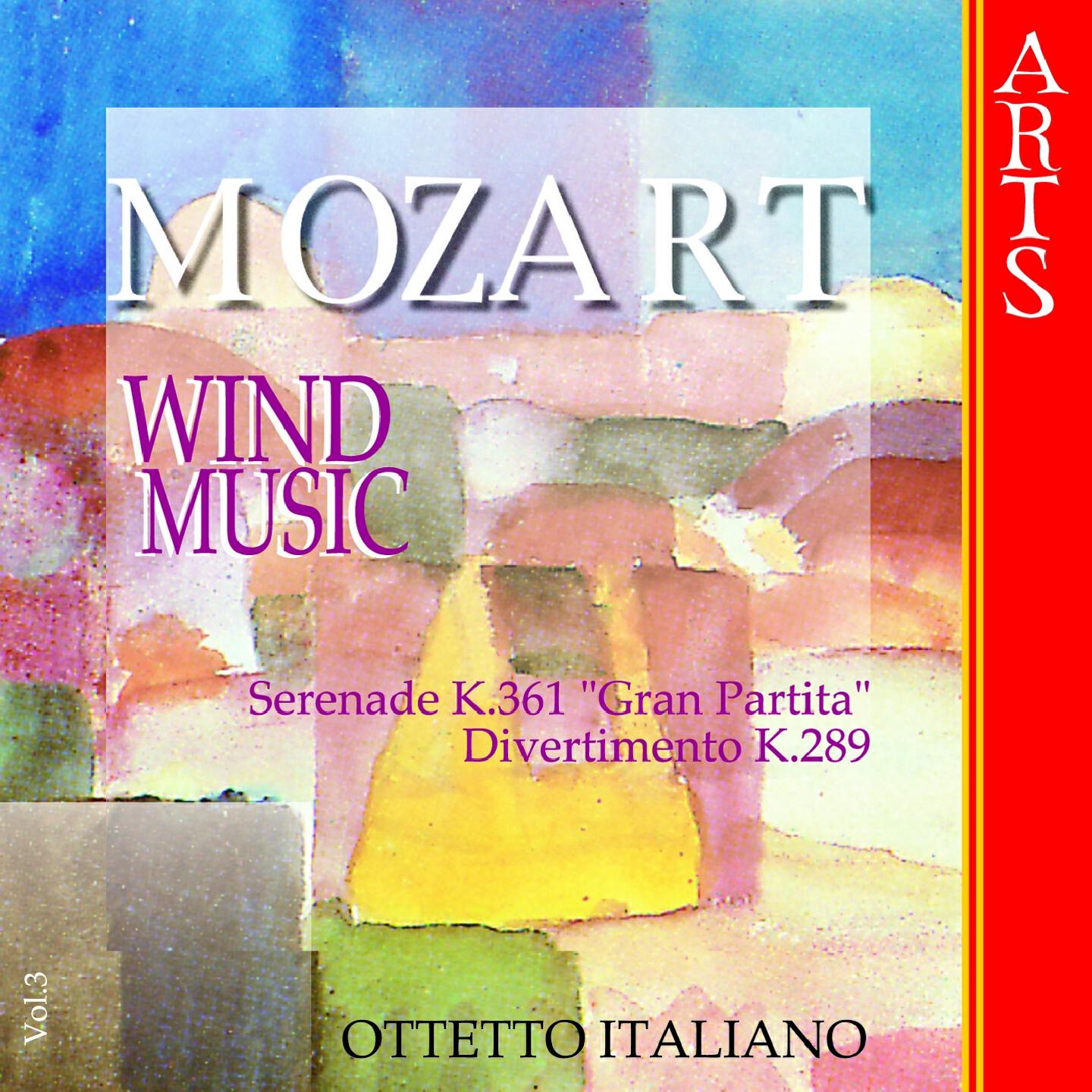 Ottetto Italiano - Serenade No. 10 in B-Flat Major, K. 361, K. 370a, Gran Partita: Molto allegro