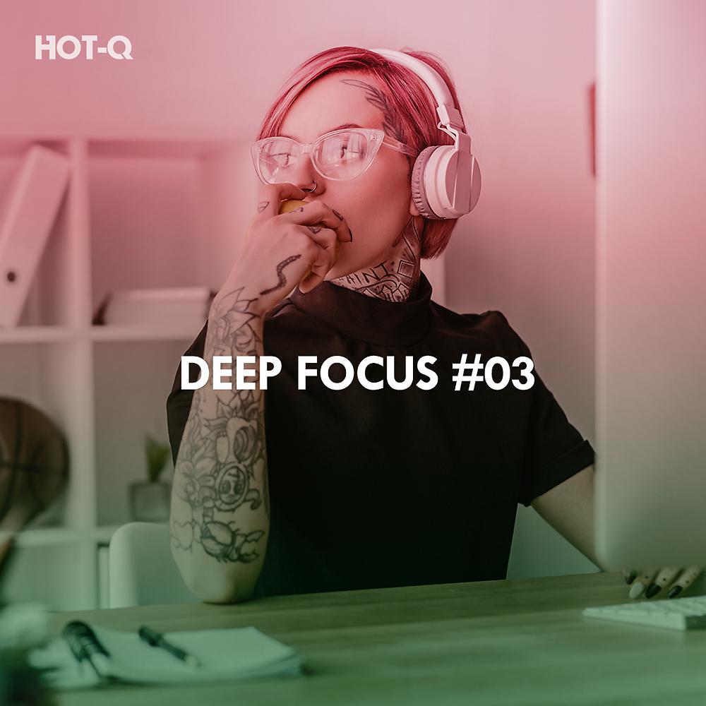 Постер альбома Deep Focus, Vol. 03