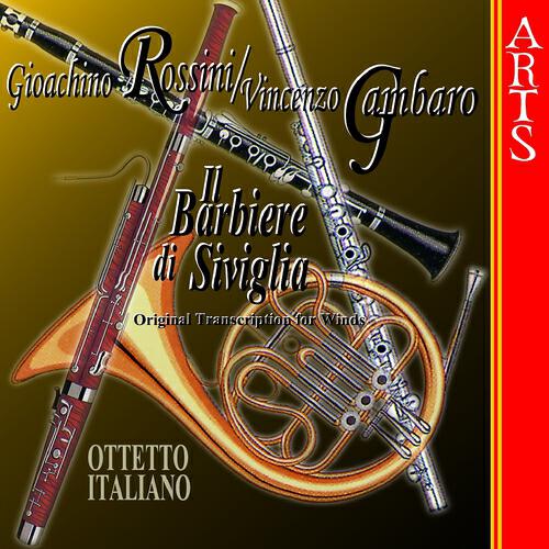 Ottetto Italiano - Il Barbiere di Siviglia: 