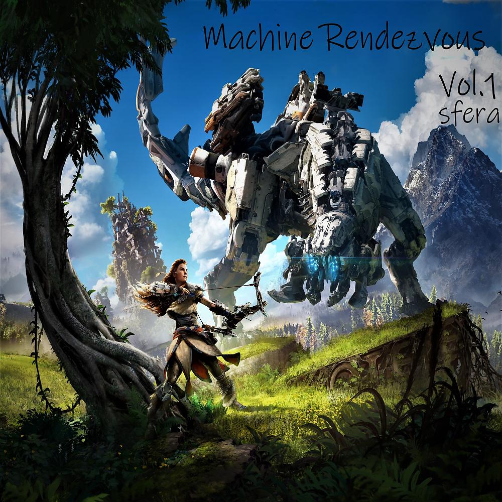 Постер альбома Machine Rendezvous, Vol. 1