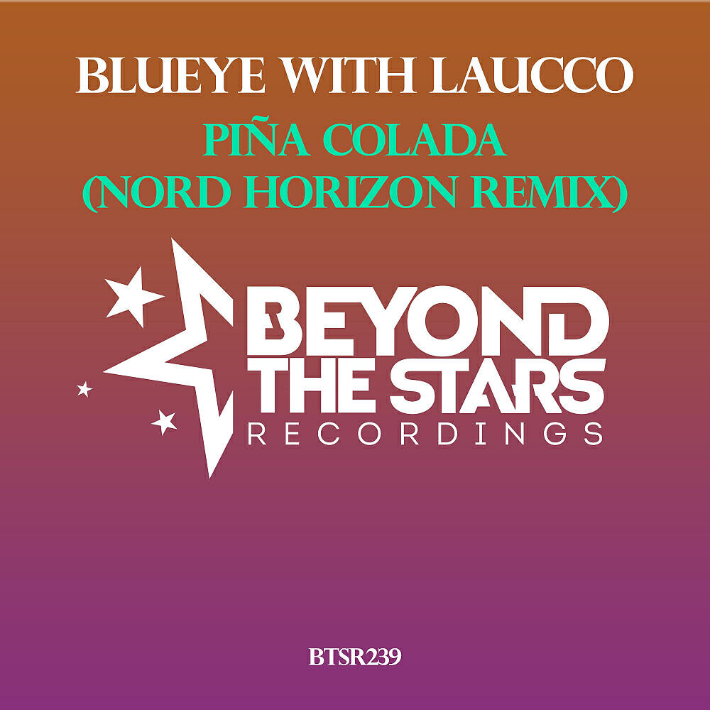 BluEye - Pina Colada (Nord Horizon Remix)