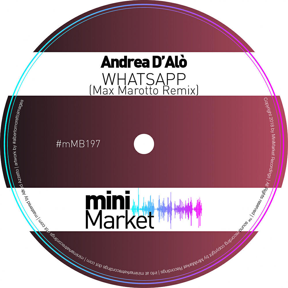 Andrea D'Alo' - Whatsapp (Max Marotto Remix)
