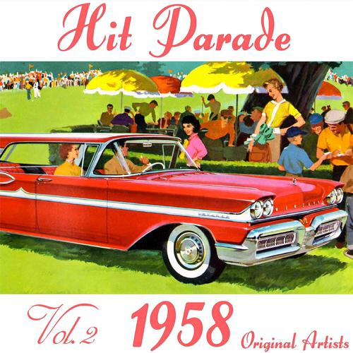 Постер альбома Hit Parade 1958, Vol. 2