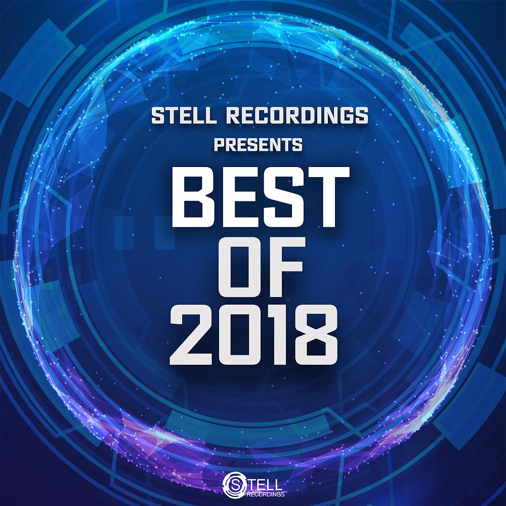 Постер альбома Stell Recordings: Best of 2018