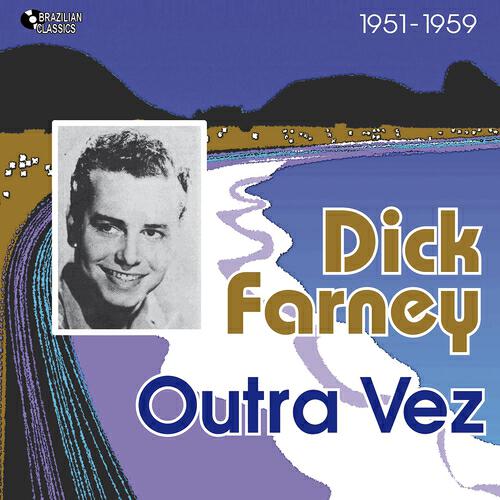 Dick Farney - Tereza Da Praia