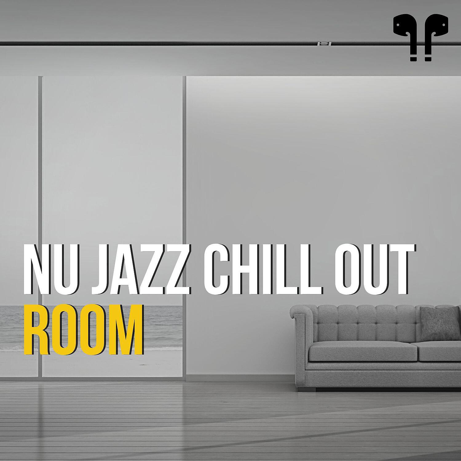 Nu Jazz Chillout - Sweeping Jazz (Nu Jazz Chill Beats)