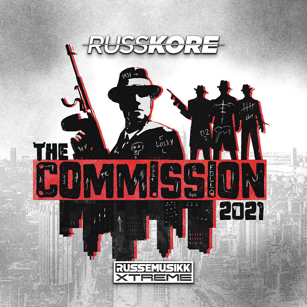 Russkore - The Commission 2021 (Original Mix)
