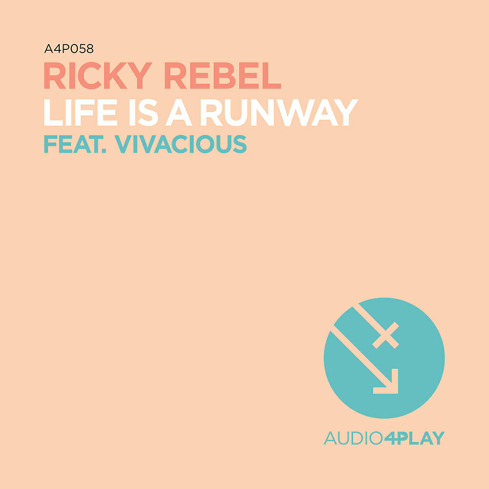 Ricky Rebel - Life Is A Runway (Saberz Remix)