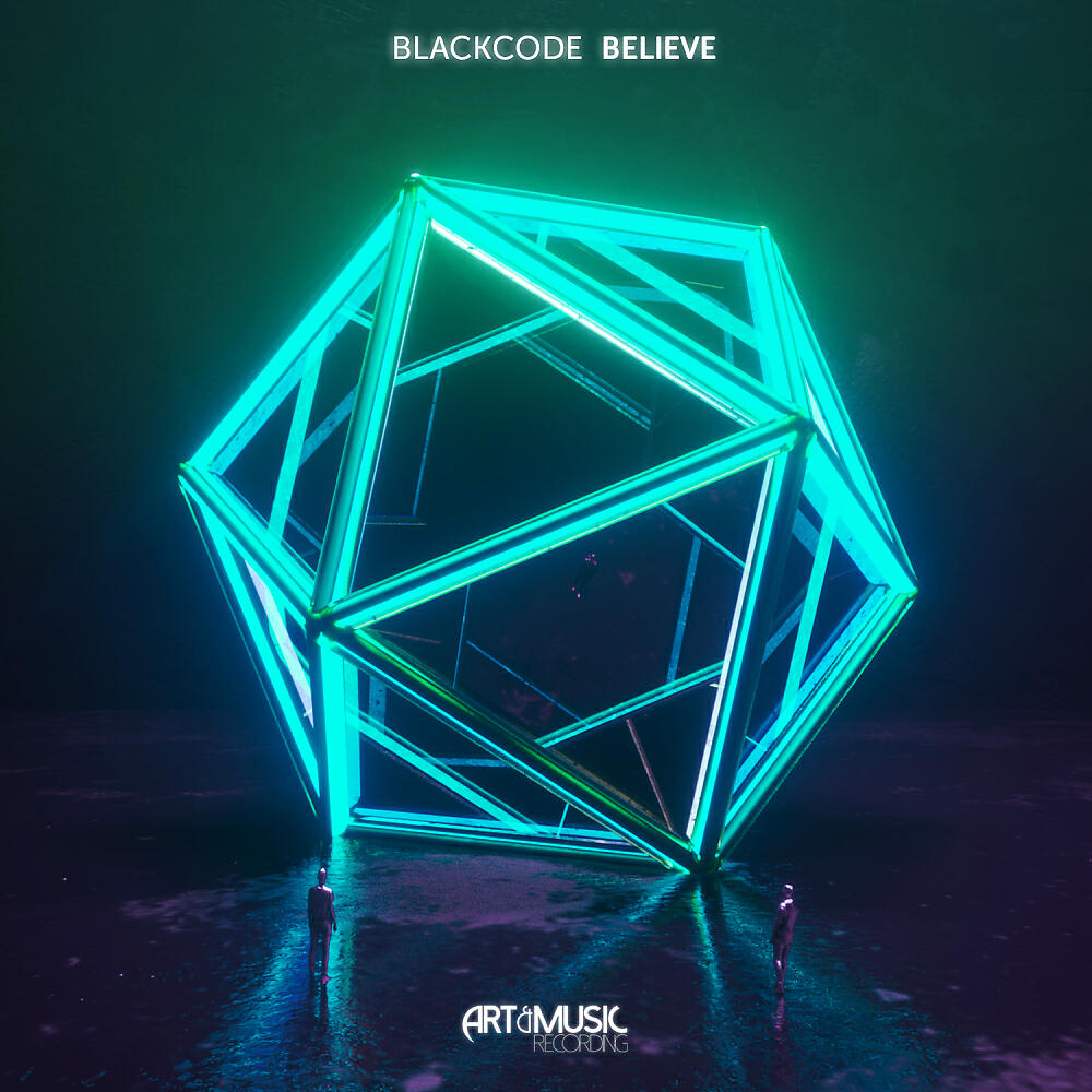 Blackcode - Believe (Original Mix)