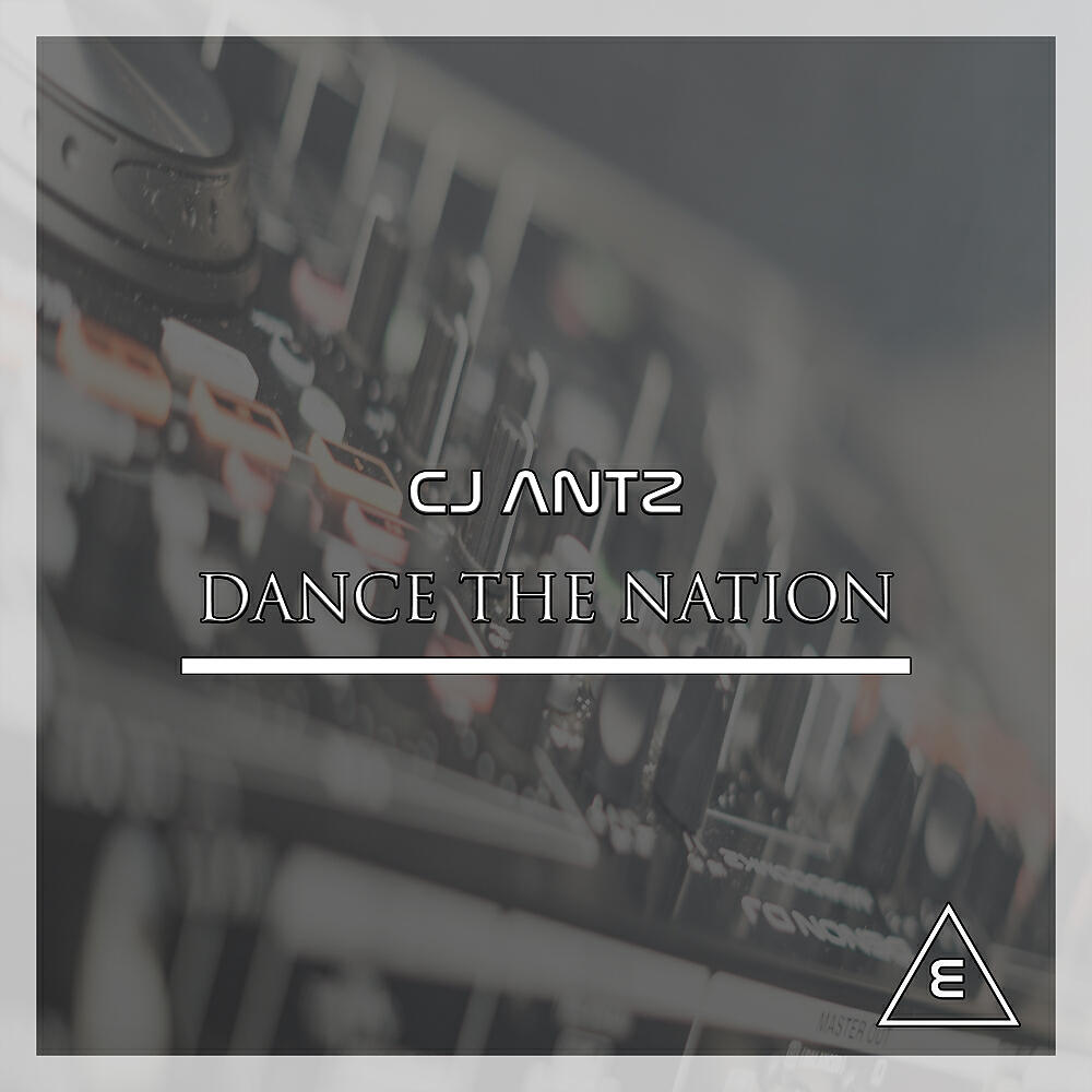 CJ Antz - Dance The Nation (Club Edit)