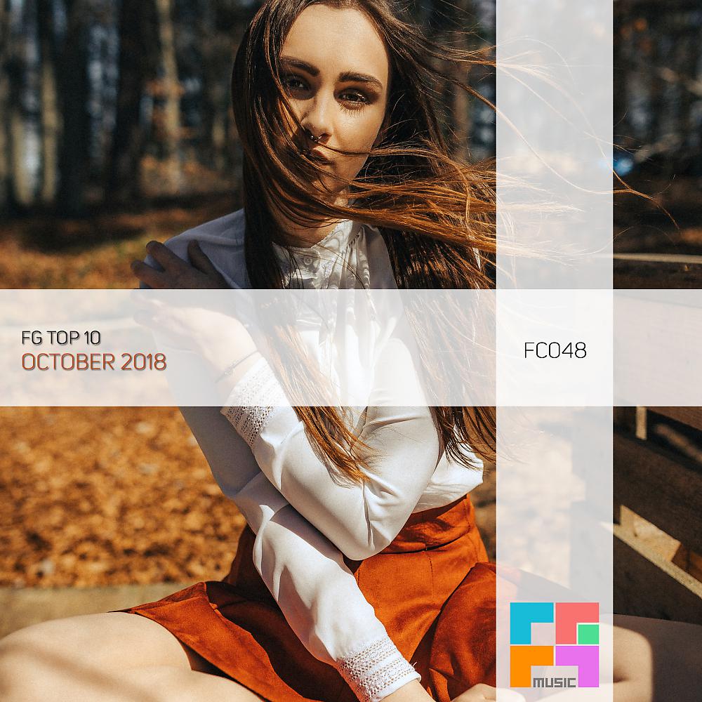 Постер альбома FG Top 10: October 2018