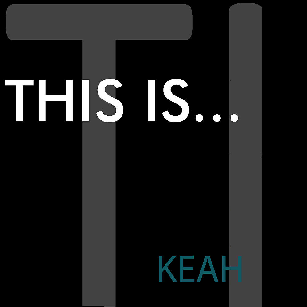 KEAH - Try To Get Out (Original Mix)