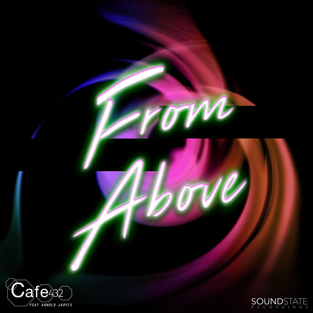 Cafe 432 - From Above (Radio Edit)