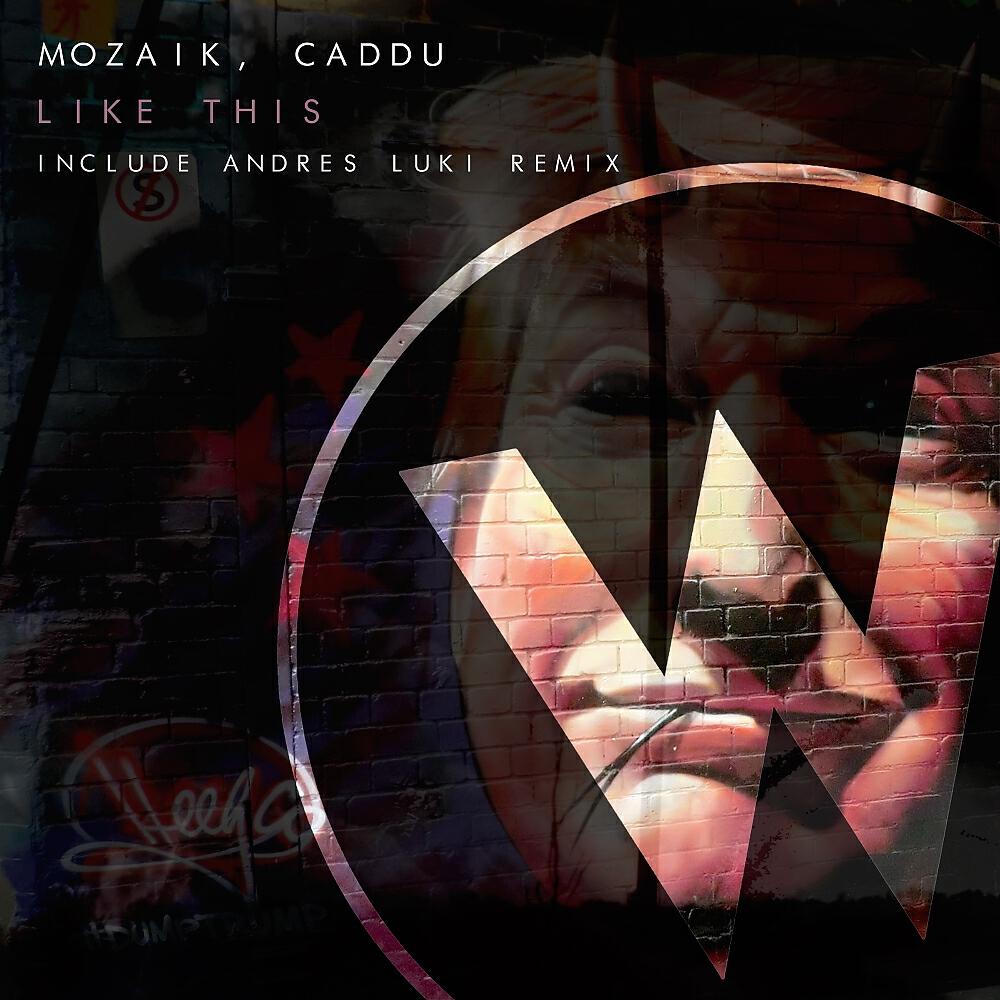 Mozaik - Like This (Andre Luki Remix)
