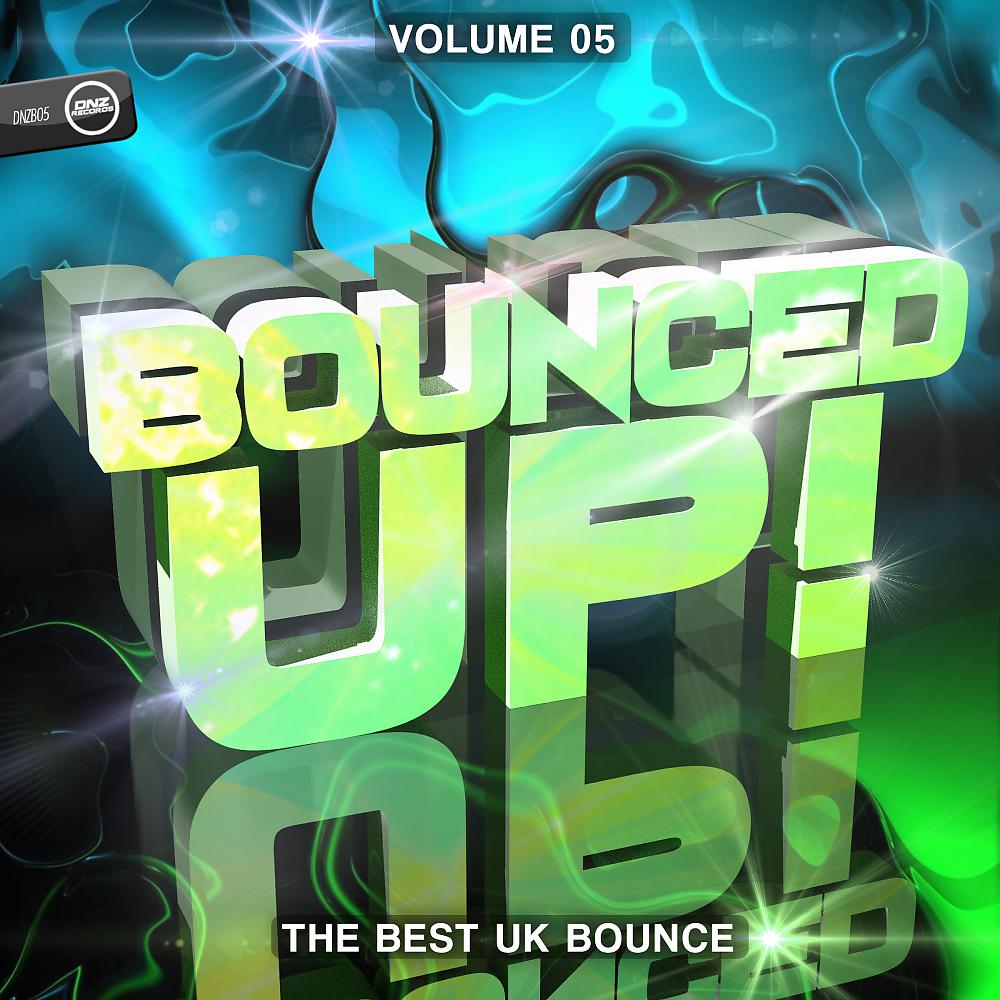 Постер альбома Bounced Up!, Vol. 5