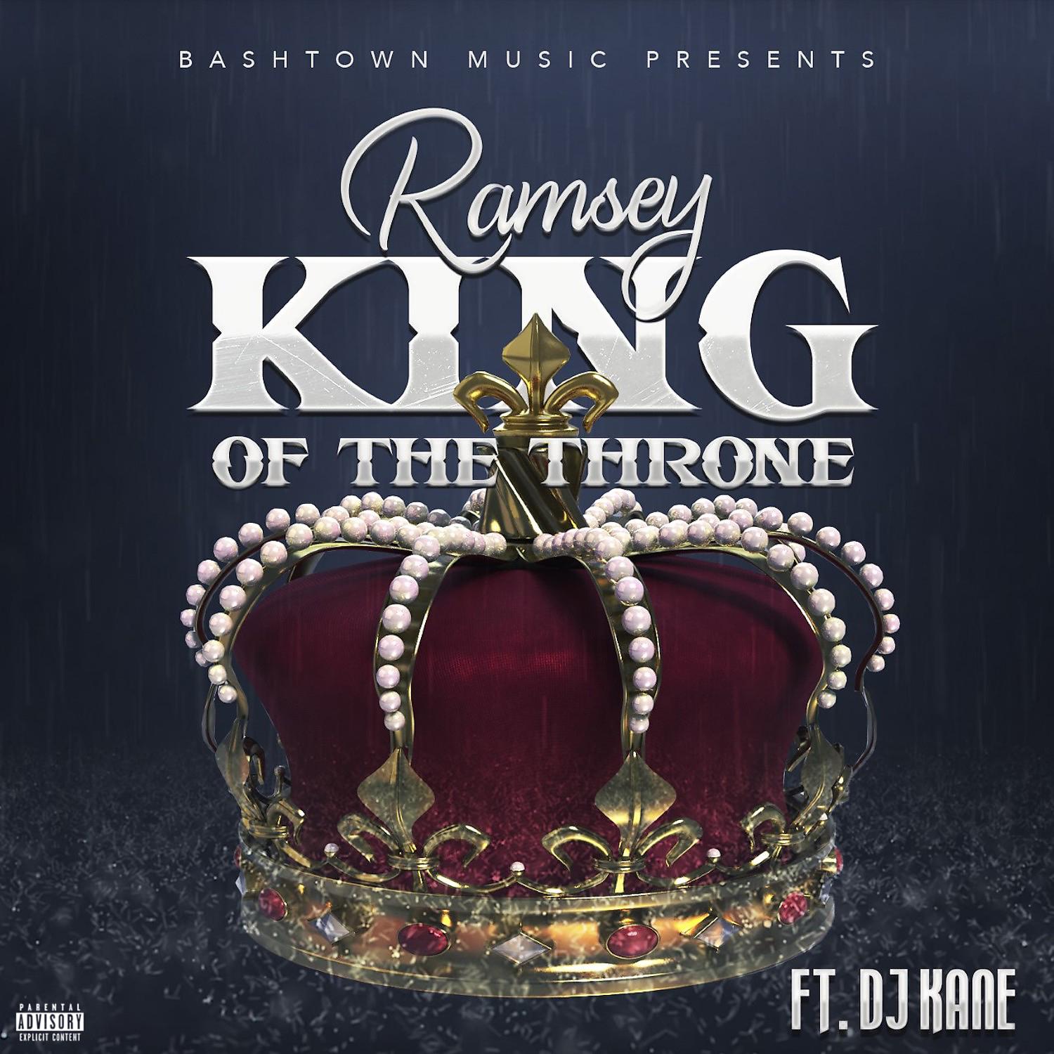 Постер альбома King Of The Throne (feat. DJ Kane)