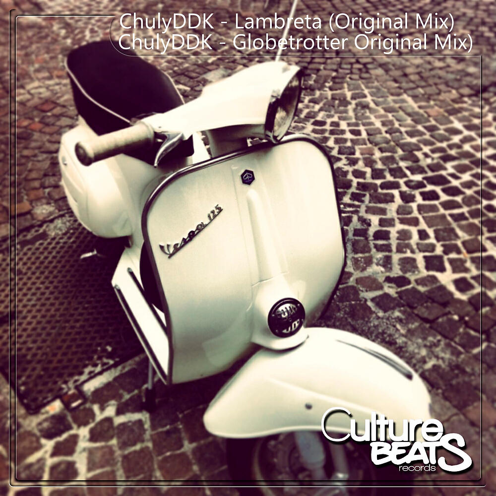 ChulyDDK - Lambreta (Original Mix)