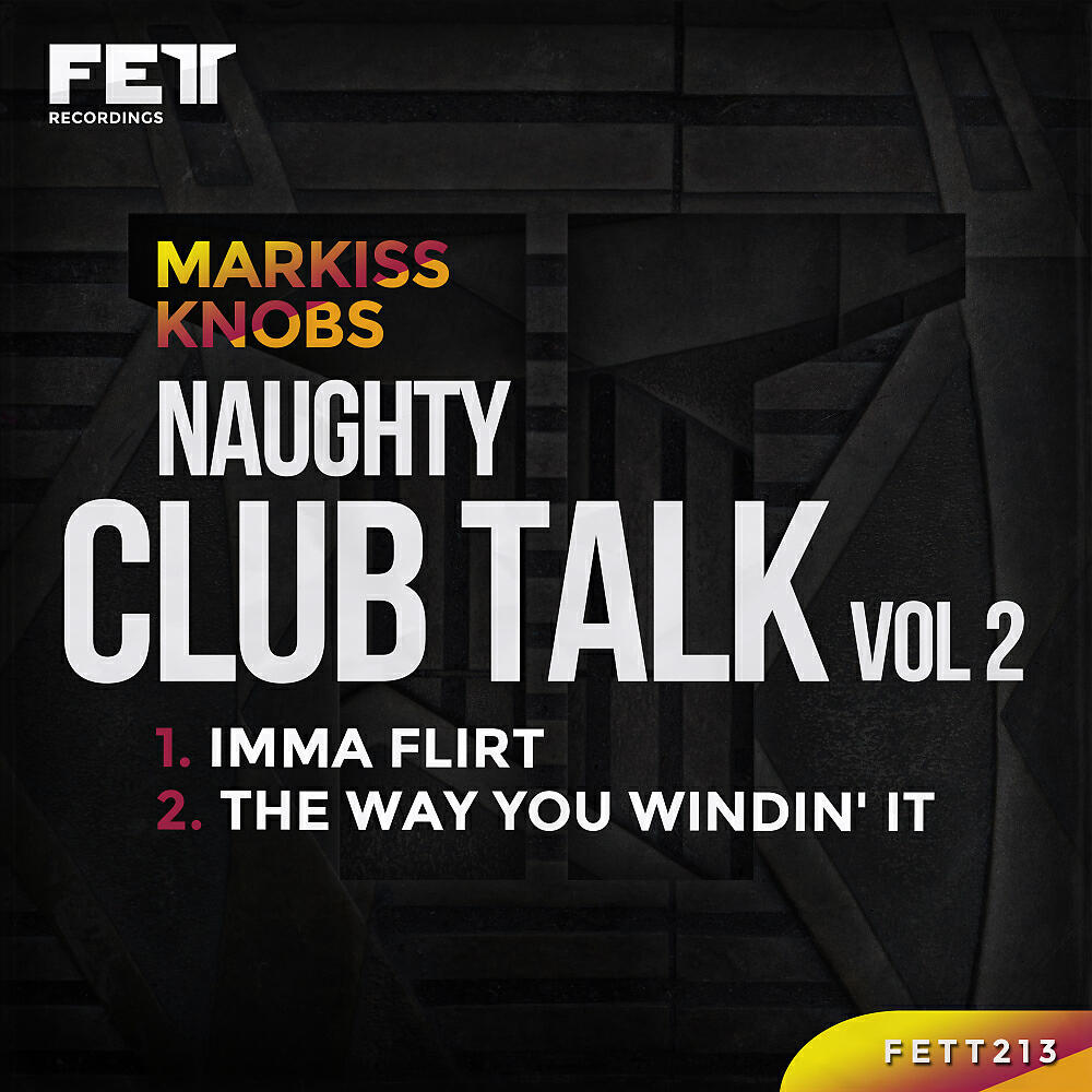 Markiss Knobs - Imma Flirt (Original Mix)