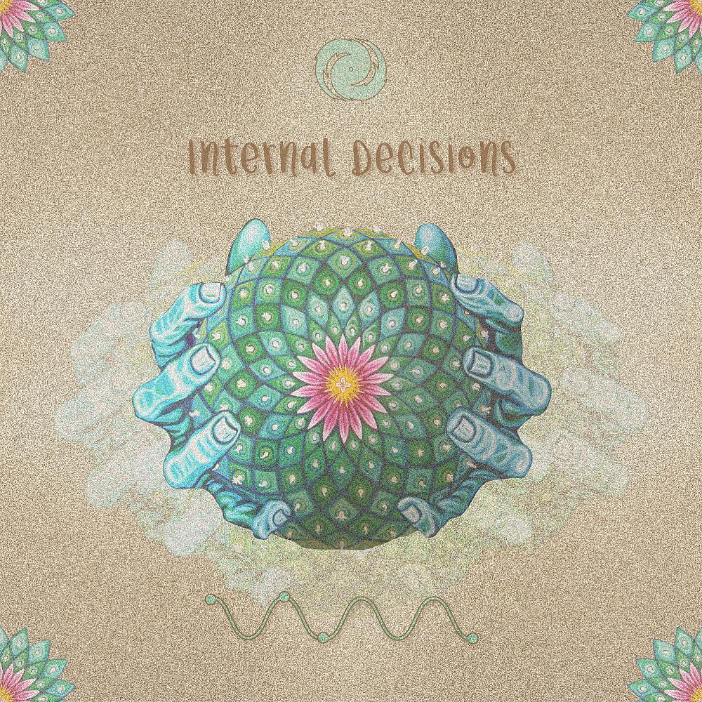 Постер альбома Internal Decisions