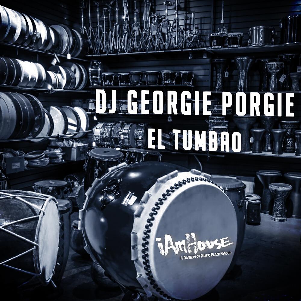 DJ Georgie Porgie - El Tumbao (Georgies Afro-Latin Mix)