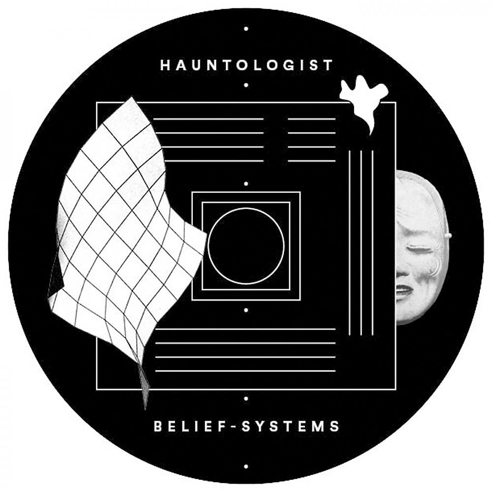 Постер альбома Hauntologist Belief-Systems