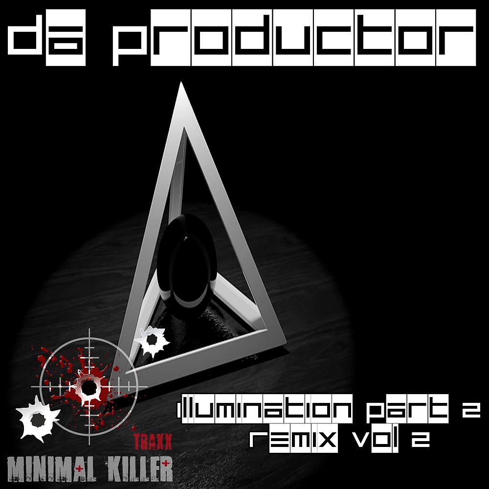 Постер альбома Illumination, Pt. 2  Remix, Vol. 2