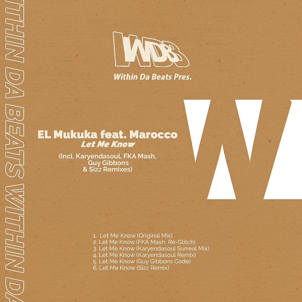 El Mukuka - Let Me Know (Karyendasoul Remix)