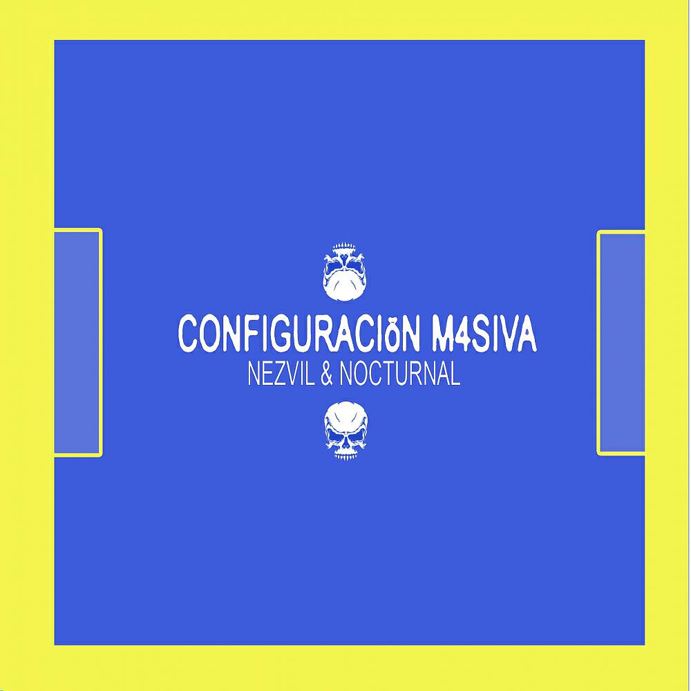 Nezvil - Configuraciön M4siva (Amplitude Mix)