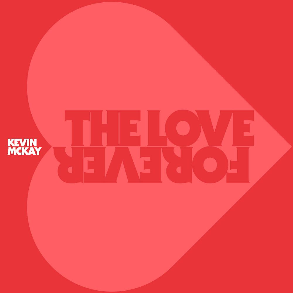Постер альбома The Love Forever