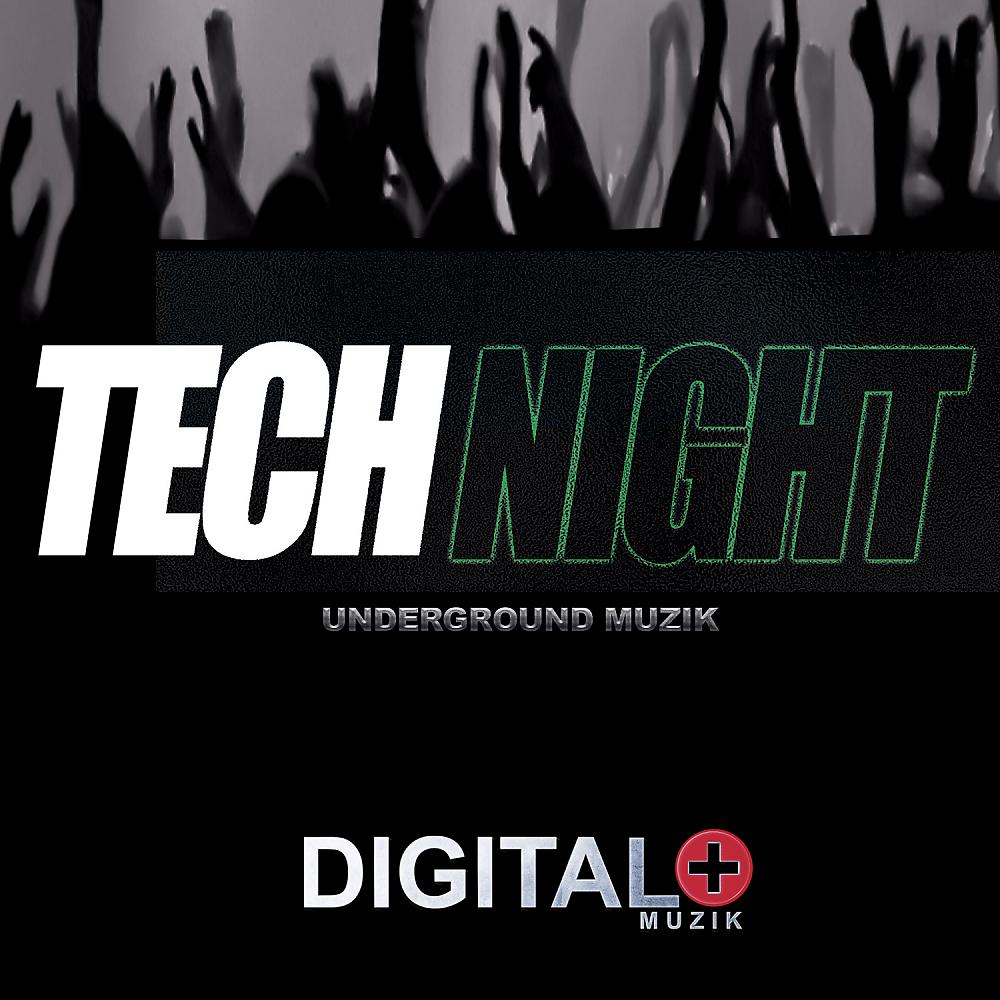 Постер альбома Tech Night Underground Muzik