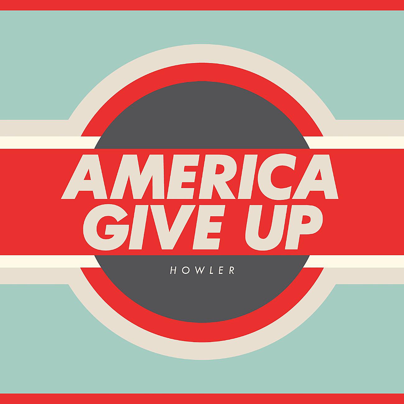 Постер альбома America Give Up
