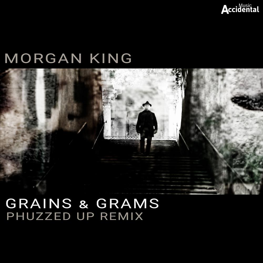 Постер альбома Grains & Grams (Phuzzed Up Remix)